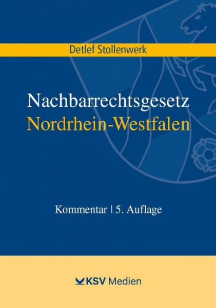 Nachbarrechtsgesetz Nordrhein-Westfalen