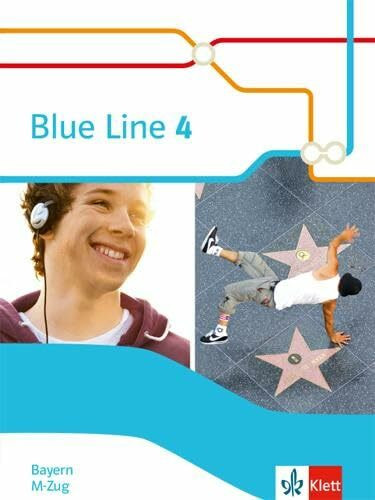 Blue Line 4 M-Zug. Ausgabe Bayern: Schulbuch (fester Einband) Klasse 8: Schulbuch (Hardcover) Klasse 8 (Blue Line. Ausgabe für Bayern ab 2017)