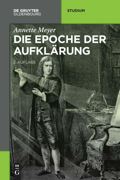 Die Epoche der Aufklärung (Akademie Studienbücher - Geschichte)