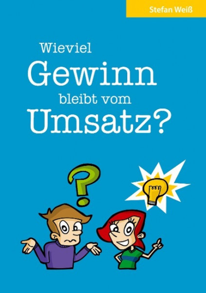 Wieviel Gewinn bleibt vom Umsatz?