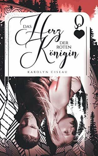 Das Herz der roten Königin (Das Spiel der vier Farben, Band 2)