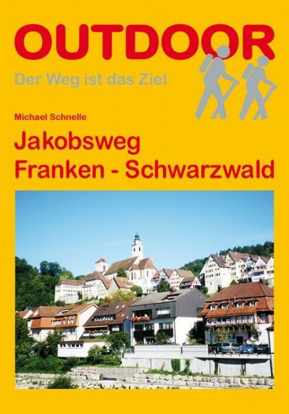 Jakobsweg Franken - Schwarzwald