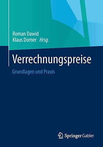 Verrechnungspreise: Grundlagen und Praxis