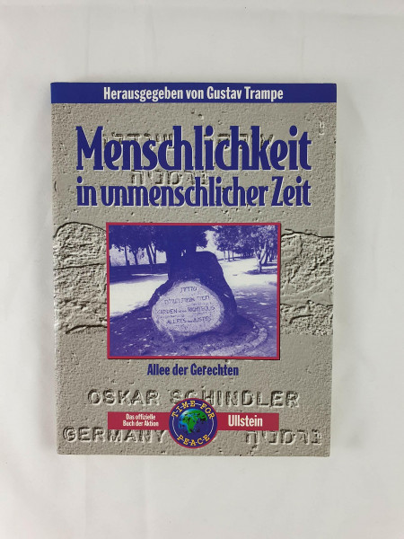 Menschlichkeit in unmenschlicher Zeit. Allee der Gerechten.