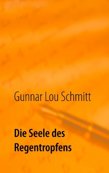 Die Seele des Regentropfens