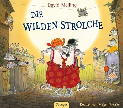 Die wilden Strolche