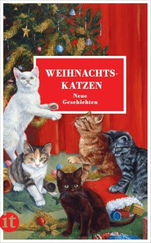 Weihnachtskatzen: Neue Geschichten | Das perfekte Geschenk zu Weihnachten