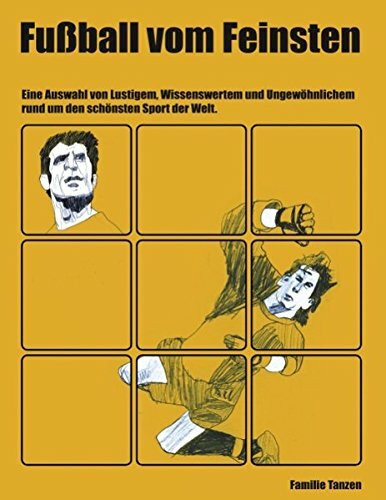 Fußball vom Feinsten