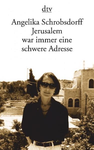 Jerusalem war immer eine schwere Adresse