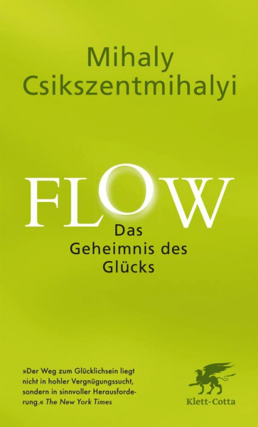 Flow. Das Geheimnis des Glücks: Der Weltbestseller