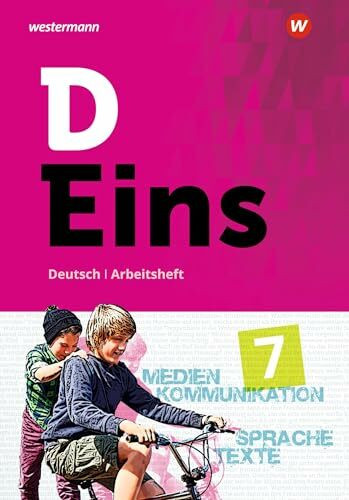 D Eins - Deutsch: Arbeitsheft 7