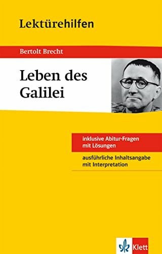 Klett Lektürehilfen Bertold Brecht - Leben des Galilei: für Oberstufe und Abitur - Interpretationshilfe für die Schule