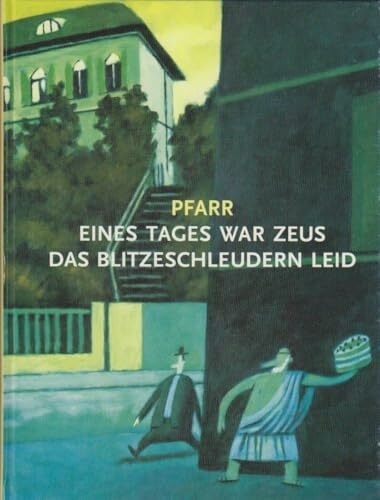 Eines Tages war Zeus das Blitzeschleudern leid