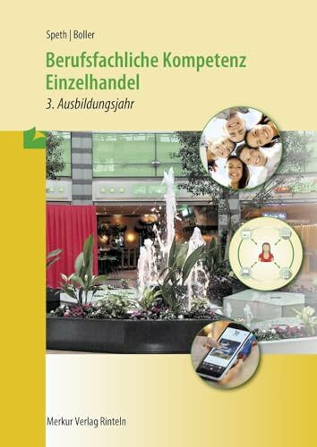 Berufliche Kompetenz Einzelhandel - 3. Ausbildungsjahr