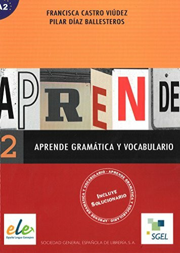 Aprende gramatica y vocabulario 2 / Aprende gramática y vocabulario 2: Incluye Solucionario. A2