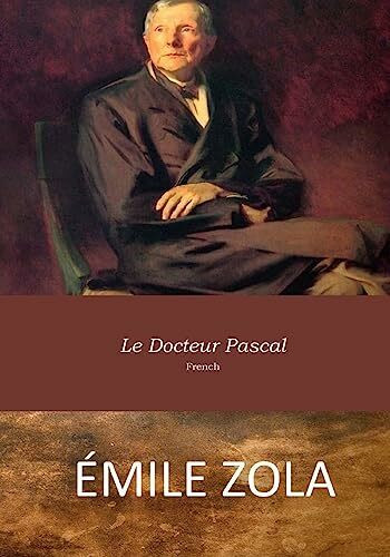 Le Docteur Pascal