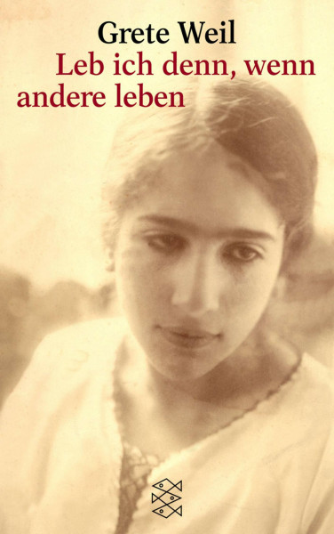 Leb ich denn, wenn andere leben (Fischer Taschenbücher)