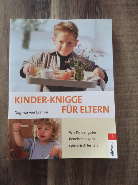 Kinder-Knigge für Eltern: Wie Kinder gutes Benehmen ganz spielerisch lernen