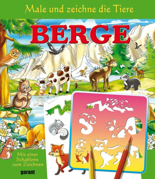 Schablonenbuch Berge: Mit einer Schablone zum Zeichnen