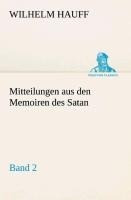 Mitteilungen aus den Memoiren des Satan - Band 2