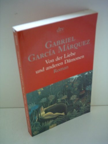 Von der Liebe und anderen Dämonen