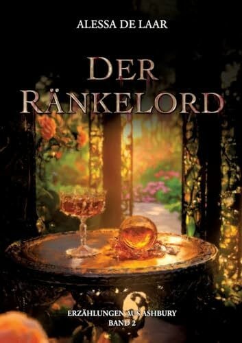 Der Ränkelord: Urban-Fantasy-Kriminalroman (Erzählungen aus Ashbury)