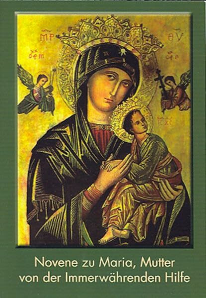 Novene zu Maria, Mutter von der Immerwährenden Hilfe: Fest am 27. Juni