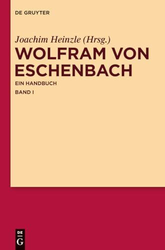 Wolfram von Eschenbach: Ein Handbuch