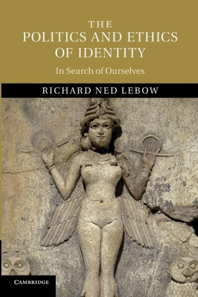 The Politics and Ethics of Identity