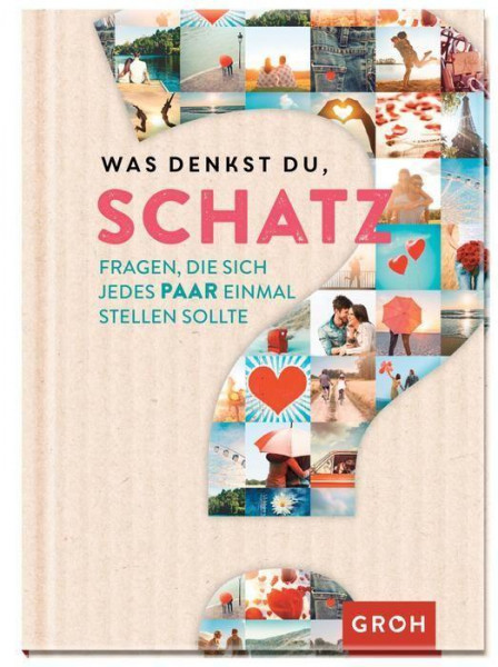 Was denkst du, Schatz? - Fragen, die sich jedes Paar einmal stellen sollte