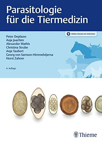Parasitologie für die Tiermedizin: Plus Online-Version im VetCenter