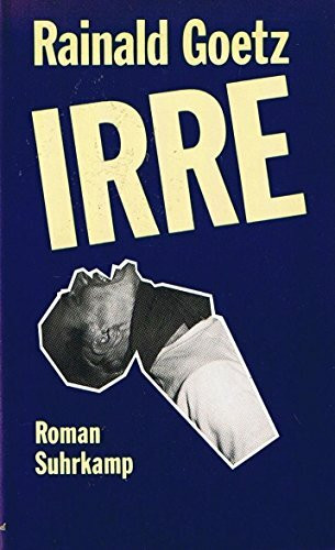 Irre: Roman