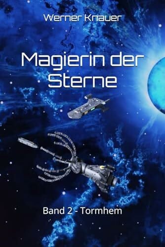Magierin der Sterne: Band 2 - Tormhem