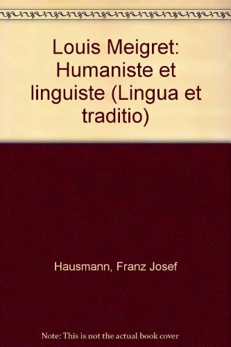 Louis Meigret. Humaniste et linguiste