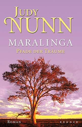 Maralinga - Pfade der Träume: Roman (Belletristik (international))