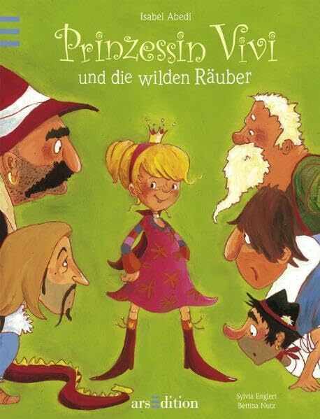 Prinzessin Vivi und die wilden Räuber: Ein Bilderbuch mit echten Briefen