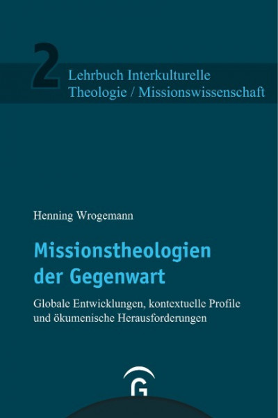 Missionstheologien der Gegenwart