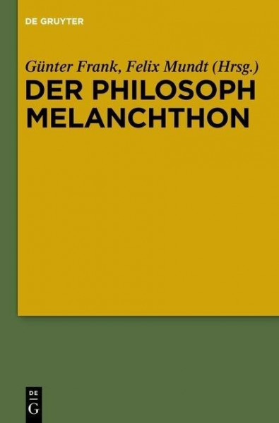 Der Philosoph Melanchthon