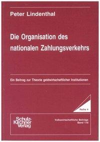 Die Organisation des nationalen Zahlungsverkehrs