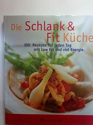 Die Schlank & Fit Küche