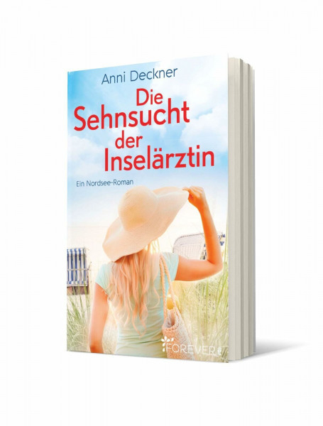Die Sehnsucht der Inselärztin: Ein Nordsee-Roman