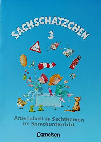 Der neue Sprachschatz, bisherige Rechtschreibung, Sachschätzchen, Arbeitsheft zu Sachthemen im Sprachunterricht