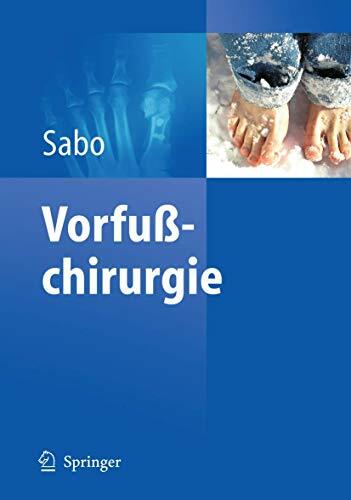Vorfußchirurgie Vorfußchirurgie