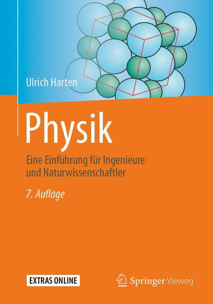Physik: Eine Einführung für Ingenieure und Naturwissenschaftler