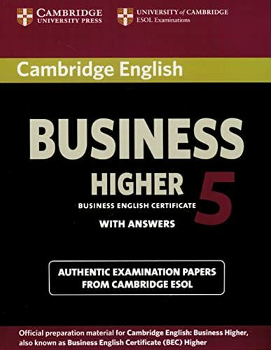 Cambridge English Business Higher 5: Higher Student’s Book with answers