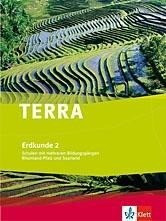 TERRA Erdkunde für Rheinland-Pfalz und Saarland 2. Realschulen und Differenzierende Schularten. Schülerbuch 7./8. Schuljahr