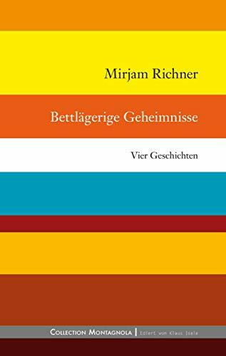 Bettlägerige Geheimnisse (Collection Montagnola)