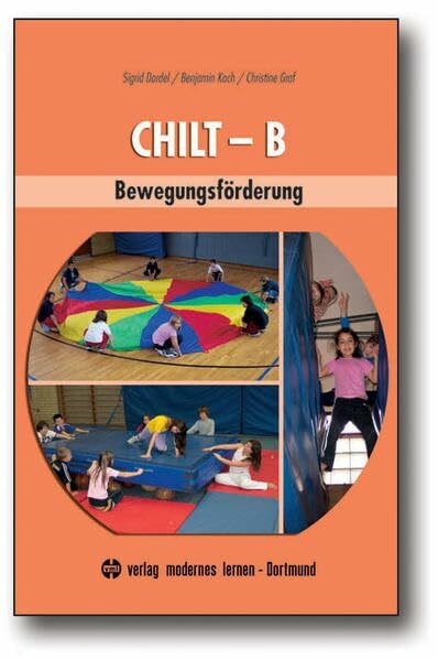 CHILT-B: Bewegungsförderung