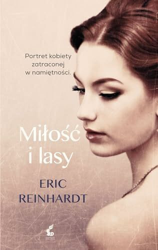 Milosc i lasy