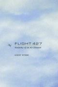 Flight 427: Anatomy of an Air Disaster